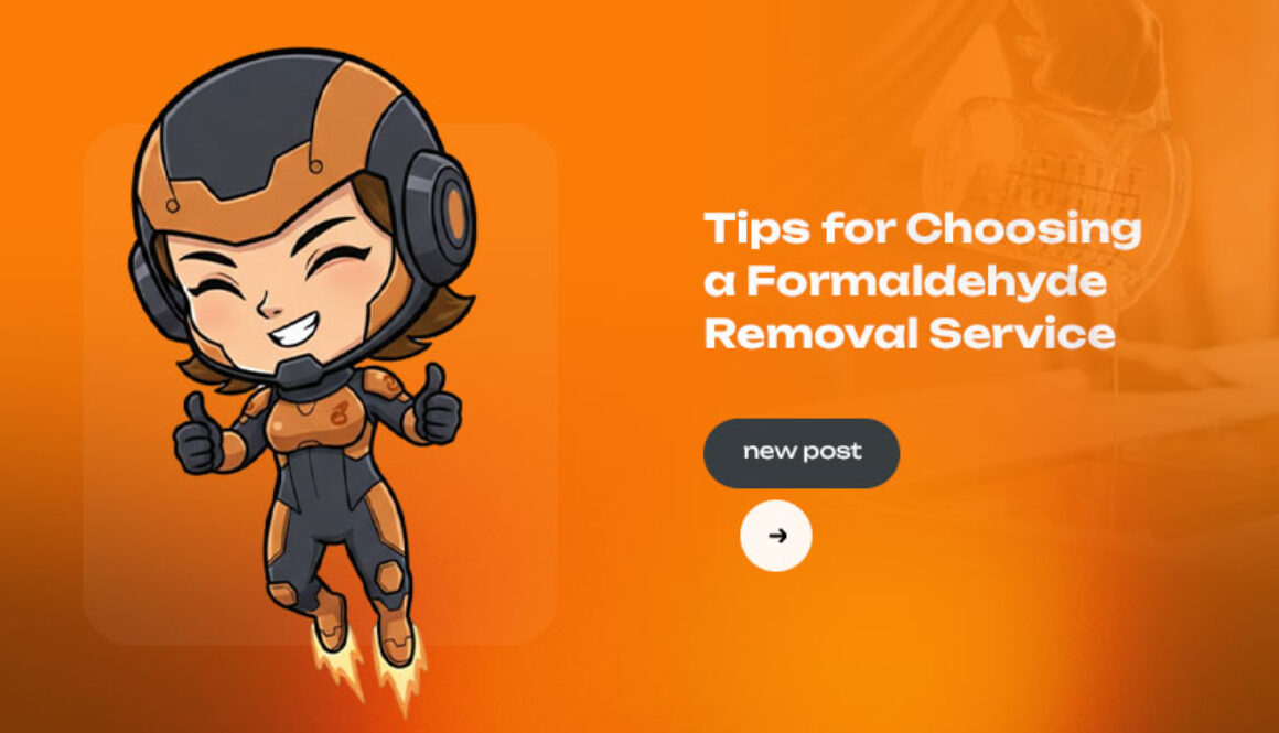 Tips-for-Choosing-a-Formaldehyde-Removal-Service